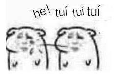 he~~~tui什么意思?he tui怎么怼回去?反击he tui吐痰吐口水表情 he~~~tui什么意思?he tui怎么怼回去?反击he tui吐痰吐口水表情