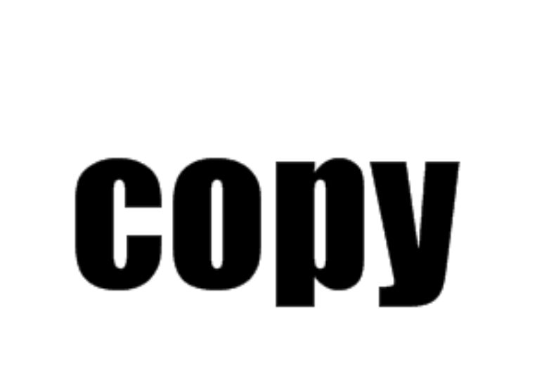 copy是什么意思英文(copy,英语单词,动词、名词,作及物动词的意思是“复制;抄)